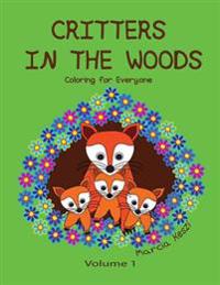 Critters in the Woods: Coloring for Everyone