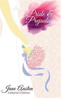 Collectors Edition: Pride and Prejudice - Jane Austen: Limited Print Collectors Edition
