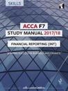 Acca f7 financial reporting (int) study manual - for exams until june 2018