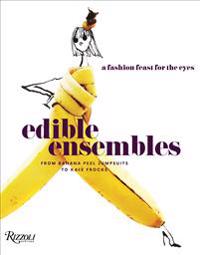 The Edible Ensemble