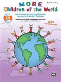 More Children of the World: Folk Songs and Fun Facts from Many Lands Arranged for Beginning 2-Part Voices (Kit), Book & Enhanced CD