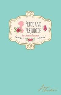 Jane Austen - PridePrejudice (Signature Classics)