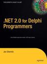 .NET 2.0 for Delphi Programmers