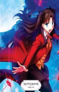 Notebook: Rin Tohsaka Archer Fate Stay Night: Journal Dot-Grid, Graph, Lined, Blank No Lined, Small Pocket Notebook Journal Diar