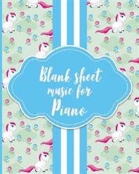Blank Sheet Music for Piano: Music Sheet Notebook / Music Staff Paper Notebook / Blank Music Notes - Unicorn Cover