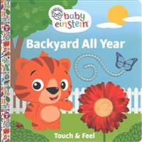 Baby Einstein: Backyard All Year: Touch and Feel