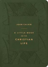 A Little Book on the Christian Life (Gift Edition), Olive