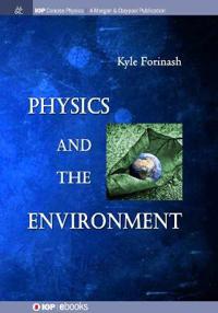 Physics and the Environment