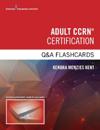 Adult CCRN Certification Q&A Flashcards