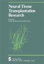 Neural Tissue Transplantation Research