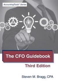 The CFO Guidebook: Third Edition