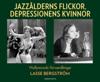 Jazzålderns flickor, depressionens kvinnor : Hollywoods förvandlingar
