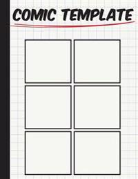 Comic Template: Large Print (8.5x11) Basic 6 Panal - Drawing Your Own Comic Book Journal Notebook - Vol.1: Comic Template