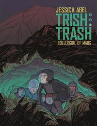 Trish Trash, Vol. 3