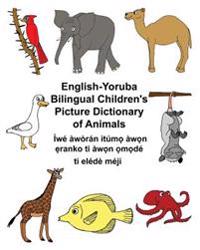 English-Yoruba Bilingual Children's Picture Dictionary of Animals