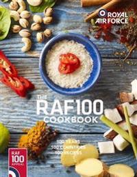 Raf100 cookbook - 100 recipes, 100 countries, 100 years
