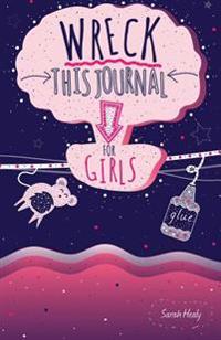 Wreck This Journal for Girls