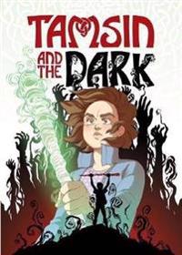Tamsin and the Dark (The Phoenix Presents)