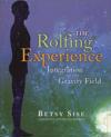 Rolfing Experience