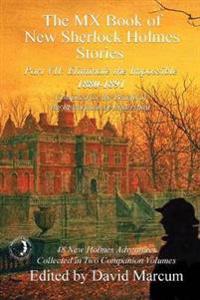 The MX Book of New Sherlock Holmes Stories - Part VII: Eliminate the Impossible: 1880-1891