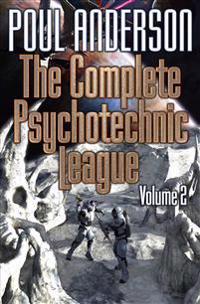 The Complete Psychotechnic League, Vol. 2