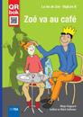Zoé va au café - DigiLire B