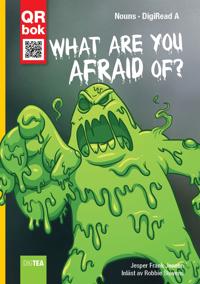 What are You Afraid of? - DigiRead A