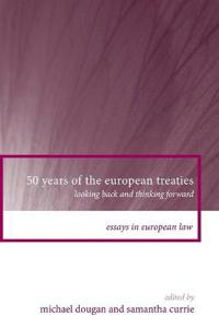 50 Years of the European Treaties