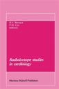 Radioisotope studies in cardiology