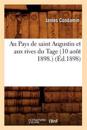 Au Pays de Saint Augustin Et Aux Rives Du Tage (10 Ao?t 1898.) (?d.1898)