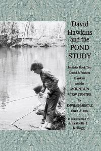 David Hawkins and the Pond Study