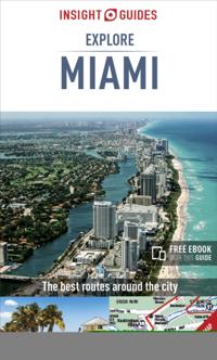 Insight Guides: Explore Miami