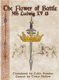 The Flower of Battle: MS Ludwig XV13