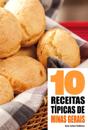 10 Receitas típicas de Minas Gerais