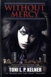 Without Mercy: A Where Are They Now? Mystery