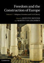 Freedom and the Construction of Europe 2 Volume Hardback Set