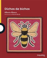Dichos de Bichos / Bug Verses (Serie Amarilla) Spanish Edition