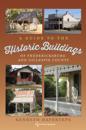 Guide to the Historic Buildings of Fredericksburg and Gillespie County