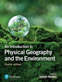 Introduction to Physical Geography and the Environment