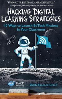 Hacking Digital Learning Strategies