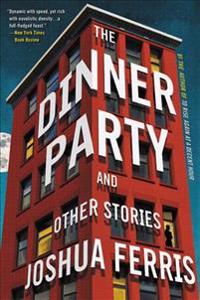 The Dinner Party: And Other Stories