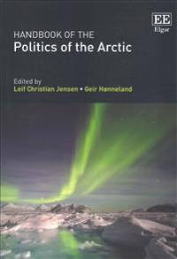 Handbook of the Politics of the Arctic