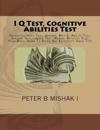 I Q Test, Cognitive Abilities Test