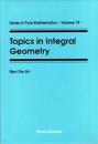 Topics In Integral Geometry