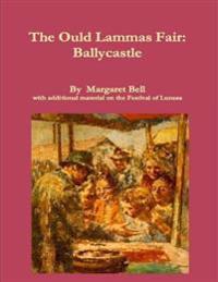 Ould Lammas Fair: Ballycastle