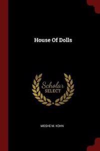 HOUSE OF DOLLS
