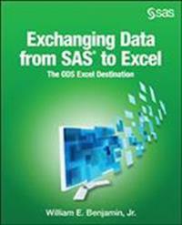 Exchanging Data from SAS to Excel: The Ods Excel Destination