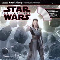 Star Wars: The Last Jedi: Read-Along Storybook and CD [With Audio CD]
