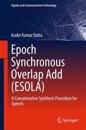 Epoch Synchronous Overlap Add (ESOLA)