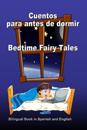 Cuentos para antes de dormir. Bedtime Fairy Tales. Bilingual Book in Spanish and English